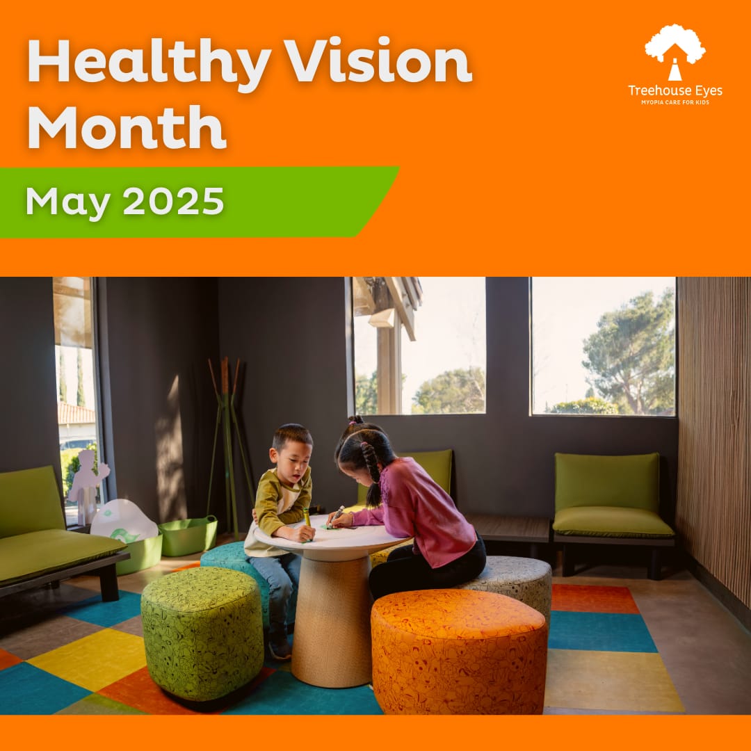 May Is Healthy Vision Month — Is Your Child’s Vision at Risk?